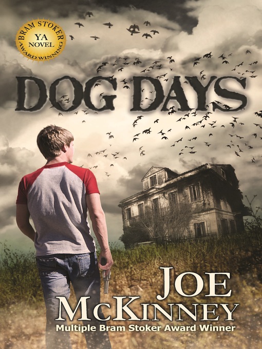 Title details for Dog Days by Joe McKinney - Available